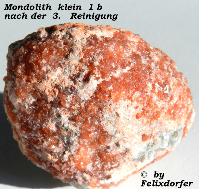 Mondolith klein 1 b nach der 3. Reinigung