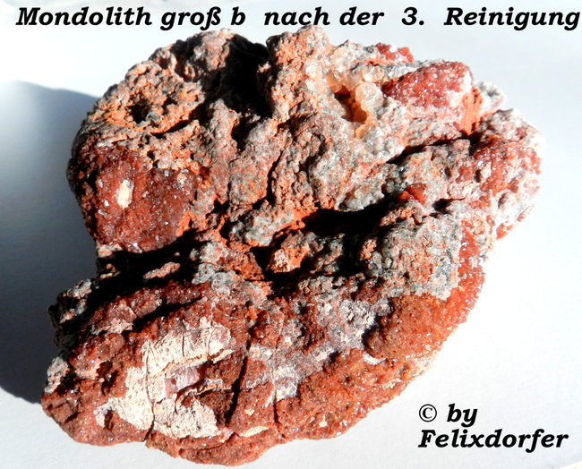 Mondolit groß b nach der 3. Reinigung